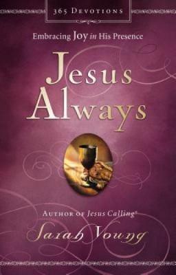 Jesus Always: Embracing Joy in His Presence foto