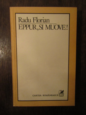 Eppur,si Muove - Radu Florian foto