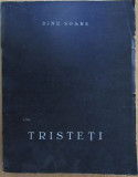 Dinu Soare - Tristeti