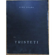 Dinu Soare - Tristeti