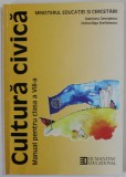 CULTURA CIVICA , MANUAL PENTRU CLASA A VIII - A de DAKMARA GEORGESCU si DOINA - OLGA STEFANESCU , 2015