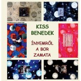 &Iacute;nyemről a bor zamata - Kiss Benedek