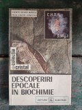 Descoperiri epocale in biochimie