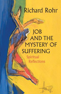 Job and the Mystery of Suffering: Spiritual Reflections foto