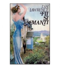David Herbert Lawrence - Fii si amanti - 117127