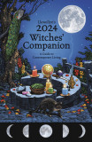 Llewellyn&#039;s 2024 Witches&#039; Companion: A Guide to Contemporary Living