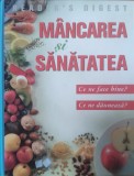 Mancare Si Sanatate: Ce Ne Face Bine? Ce Ne Dauneaza? - Necunoscut ,557691, READER&#039;s DIGEST