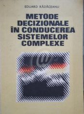 Metode decizionale in conducerea sistemelor complexe foto