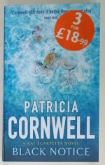 BLACK NOTICE by PATRICIA CORNWELL , A KAY SCARPETTA NOVEL , 2006