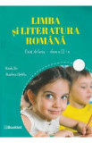 Limba si literatura romana - Clasa 3 - Caiet de lucru - Mirela Ilie, Marilena Nedelcu, Limba Romana, Auxiliare scolare