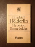 Friedrich Holderlin - Hyperion. Empedokles (lb. germ.)