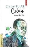 CELAN: AM TRAIT, DA-CRISTIAN FULAS-361746