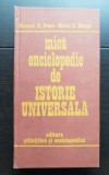 Mică enciclopedie de istorie universală - Marcel D. Popa, Horia C. Matei