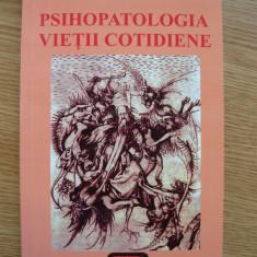 SIGMUND FREUD - PSIHOPATOLOGIA VIETII COTIDIENE