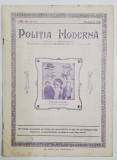 POLITIA MODERNA , REVISTA LUNARA DE SPECIALITATE , LITERATURA SI STIINTA , ANUL VII , NR. 82 , DECEMBRIE , 1932