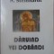 DARUIND VEI DOBANDI-NICOLAE STEINHARDT-275216