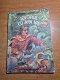 carte pentru copii - izvorul de apa vie - din anul 1983