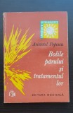 Bolile părului și tratamentul lor - Aristotel Popescu