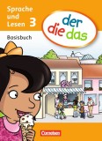 der die das - Sprache und Lesen / 3. Schuljahr - Basisbuch Sprache und Lesen