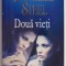 Doua vieti &ndash; Danielle Steel