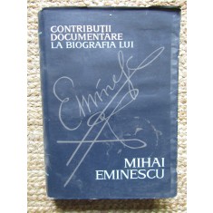 Contributii documentare la biografia lui Mihai Eminescu - 1962 - Augustin Z. N. Pop
