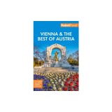 Fodor's Vienna &amp; the Best of Austria: With Salzburg &amp; Skiing in the Alps