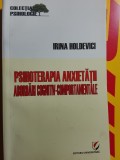 Irina holdevici, psihoterapia anxietatii