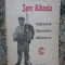 C.S. CONSTANTE SPRE ALBANIA , IMPRESIUNI , OBICEIURI ,MORAVURI , BUCURESTI, 1905