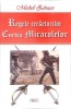 REGELE CERSETORILOR. CURTEA MIRACOLELOR-MICHEL ZEVACO-276514