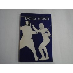 TACTICA SCRIMEI - Jacques ISTRATE