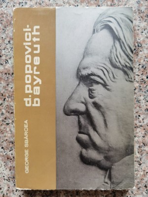 Dimitrie Popovici-bayreuth &amp;quot;cantaretul Pribeag&amp;quot; - George Sbarcea , C147 foto