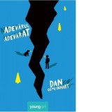 Adevarul adevarat - Dan Gemeinhart