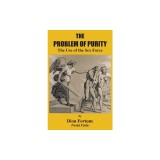 The Problem of Purity: The Use of the Sex Force
