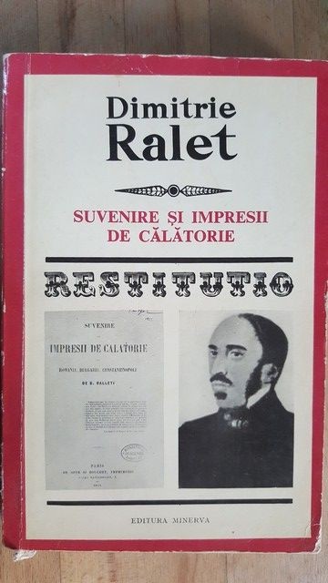 Suvenire si impresii de calatorie- Dimitrie Ralet