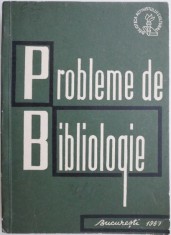 Probleme de bibliologie, vol. II
