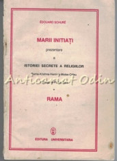 Marii Initiati. Prezentare A Istoriei Secrete A Religiilor - Edouard Schure foto