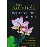 &Icirc;nțelepciunea inimii - 2022 - jack kornfield (U241)