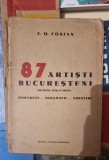 F. O. Fosian - 87 Artisti Bucuresteni. (cu dedicatie)