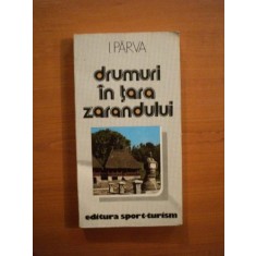 DRUMURI IN TARA ZARANDULUI de I. PARVA , 1983