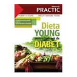 Dieta Young pentru bolnavii de diabet &ndash; Robert O. Young