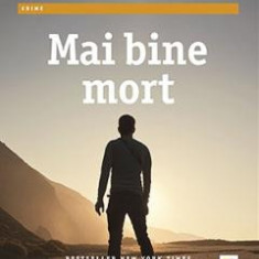 Mai bine mort - Lee Child, Andrew Child