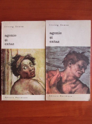 Irving Stone - Agonie si extaz ( 2 vol. ) foto