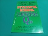 NUTRIENTUL MIRACOL * COENZIMA Q10 * DR. EMILE G. BLIZNAKOV / 1999 * 3 3 2