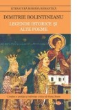 Legende istorice si alte poeme - Dimitrie Bolintineanu