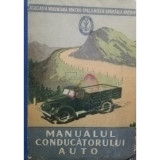 V. C. Panaitescu - Manualul conducătorului auto (editia 1956)