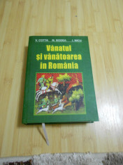 V. COTTA--VANATUL SI VANATOAREA IN ROMANIA cartonata noua foto