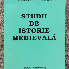 Studii De Istorie Medievala - Alexandru I. Gonta ,554495