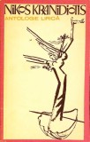 Antologie Lirica - Nikos Kranidiotis, Editura Univers, 1976, Limba Romana, Beletristica, Poezii