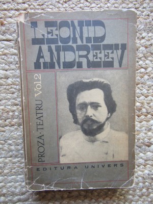 Leonid Andreev - Proza, teatru (volumul 4) foto