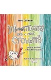 Carte copii Iniminimioara are o mica croblema - Vero Caliman, ilustratii Amandine Banescu, educativ